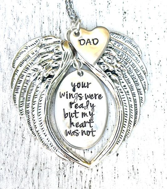 Memorial Gift, Your Wings Were Ready But My Heart Was Not